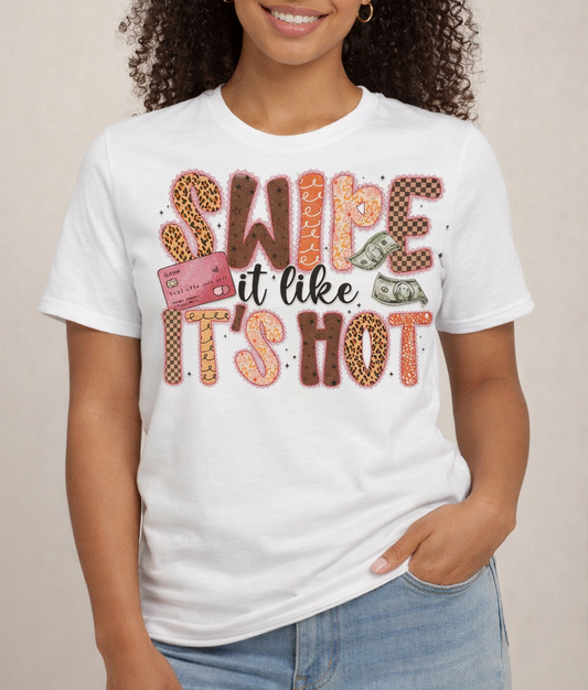 Swipe It Like It's Hot Cute Tee