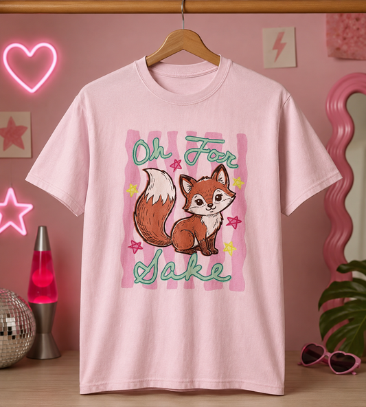 Oh For Fox Sake Cute Fox Graphic Tee – Funny Woodland Animal Shirt