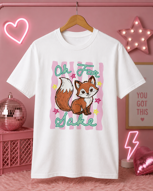Oh For Fox Sake Cute Fox Graphic Tee – Funny Woodland Animal Shirt