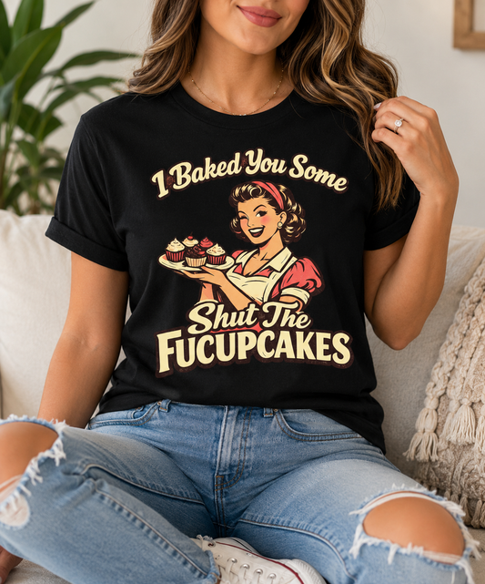 “Shut the Fucupcakes” Retro Baker Graphic Tee