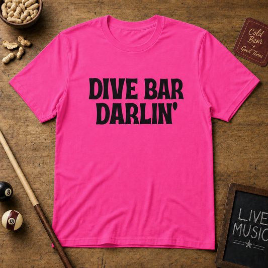 Dive Bar Darlin Shirt – Country Music Graphic Tee