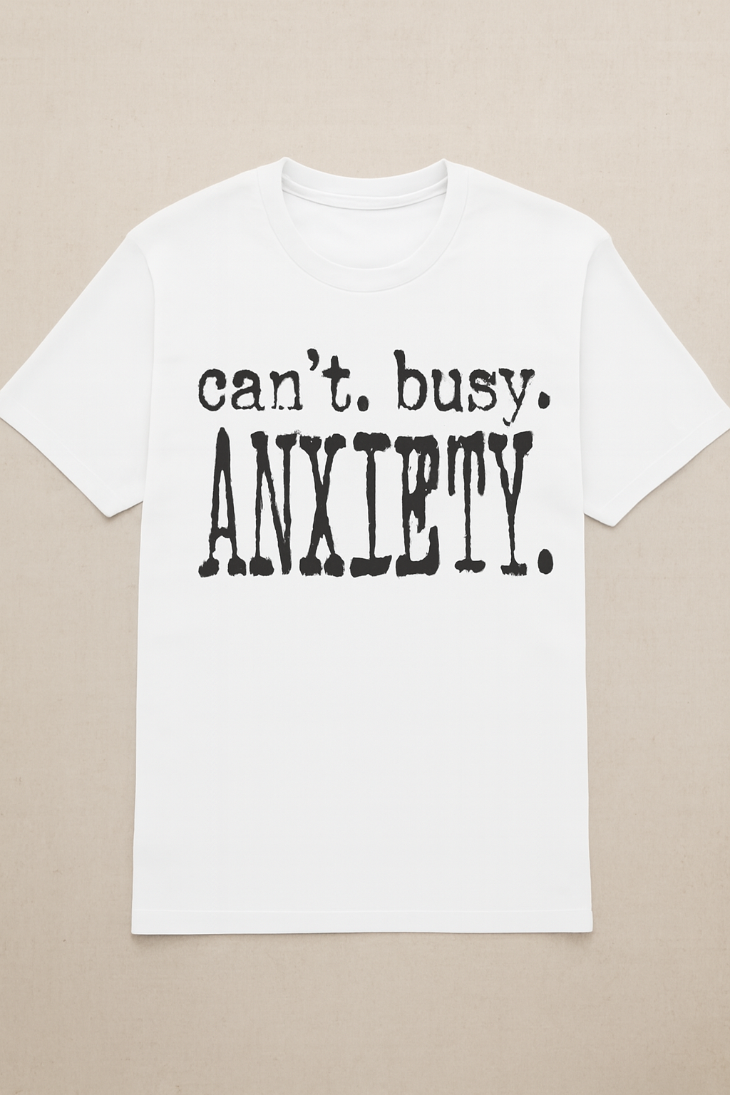 Anxiety Funny T-Shirt