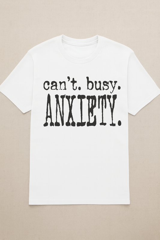 Anxiety Funny T-Shirt