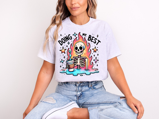 Doing My Best Skeleton Tee