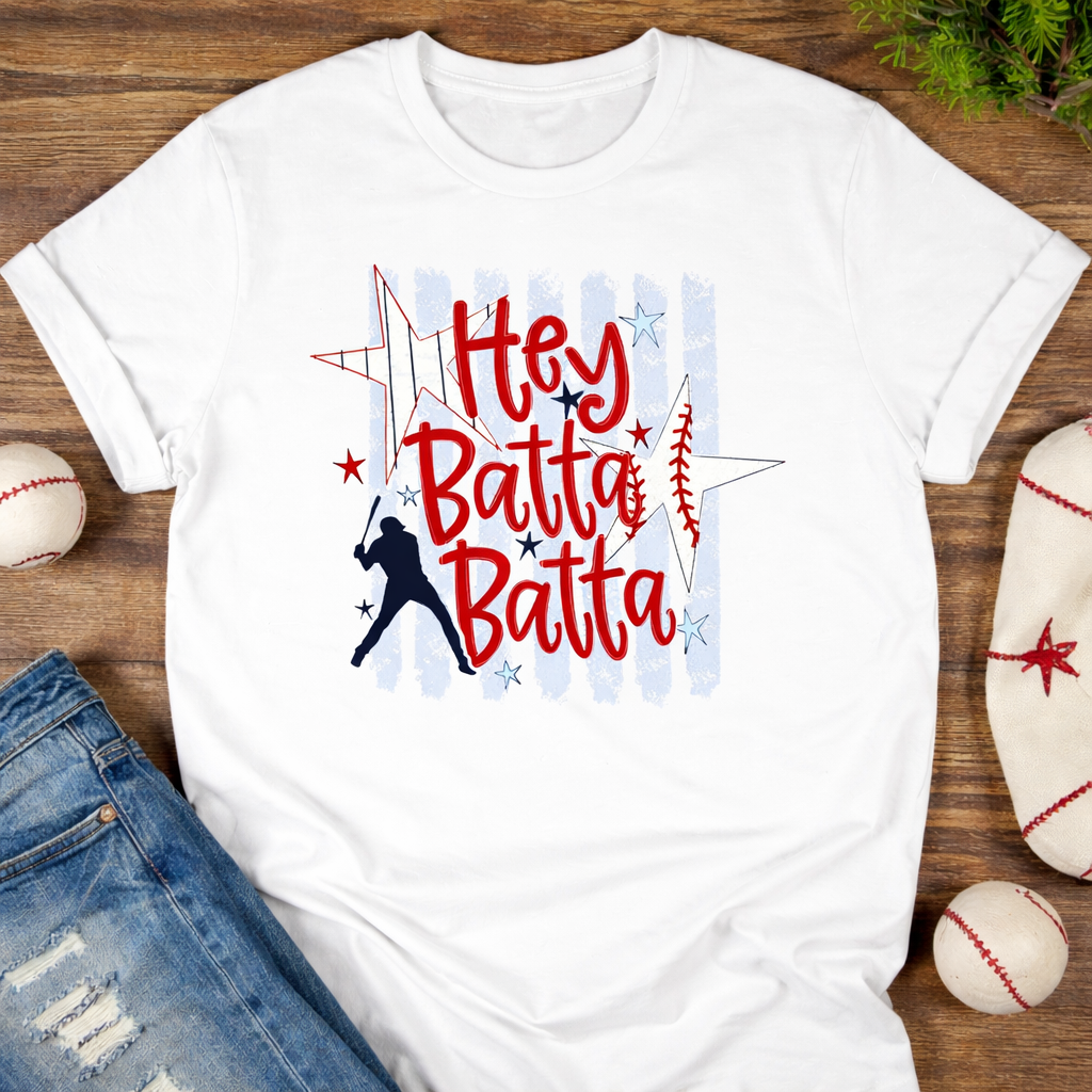 Hey Batta Batta Baseball Shirt | Patriotic Baseball Graphic Tee | Game Day Fan Shirt